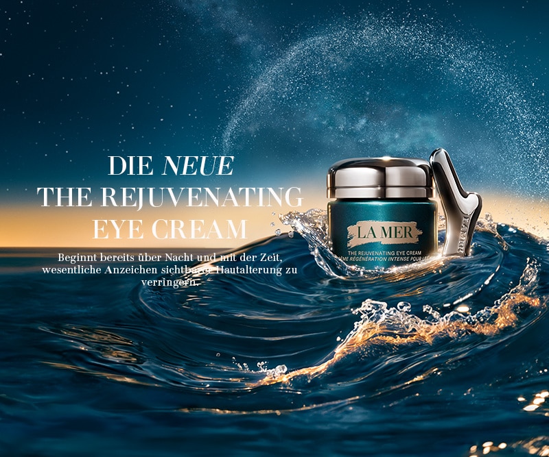 La Mer The Rejuvenating Eye Cream – neue luxuriöse Augencreme mit regenerierender Wirkung.