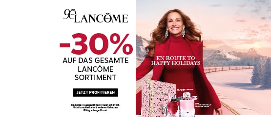 Spotlight-Banner_555x250px_dow_30_holidays_lancome_de.jpg