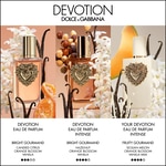 30 ML Dolce&Gabbana Your Devotion Eau de Parfum Intense 4 of 6 Eau de Parfum Intense